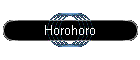 Horohoro