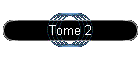 Tome 2