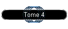 Tome 4